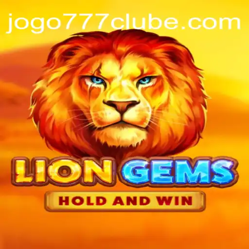 Descubra os Segredos de LionGems: Uma Aventura Empolgante no 777clube