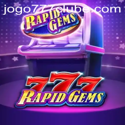 Desvendando o Excitante Mundo de RapidGems777 no 777clube
